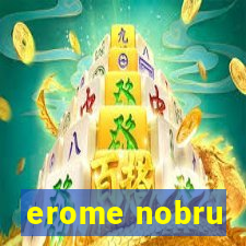 erome nobru